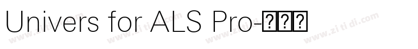 Univers for ALS Pro字体转换